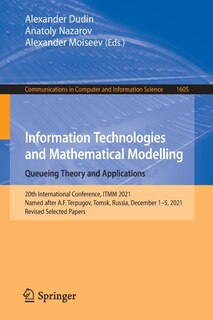 Front cover_Information Technologies and Mathematical Modelling. Queueing Theory and Applications