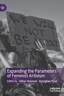 Couverture_Expanding the Parameters of Feminist Artivism