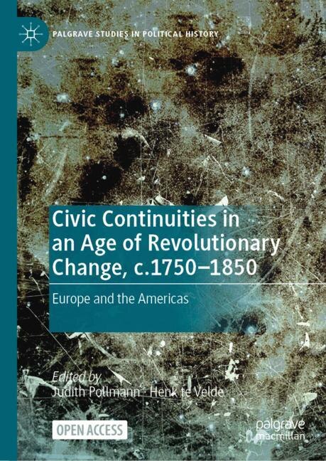 Couverture_Civic Continuities in an Age of Revolutionary Change, c.1750-1850