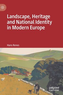 Couverture_Landscape, Heritage and National Identity in Modern Europe