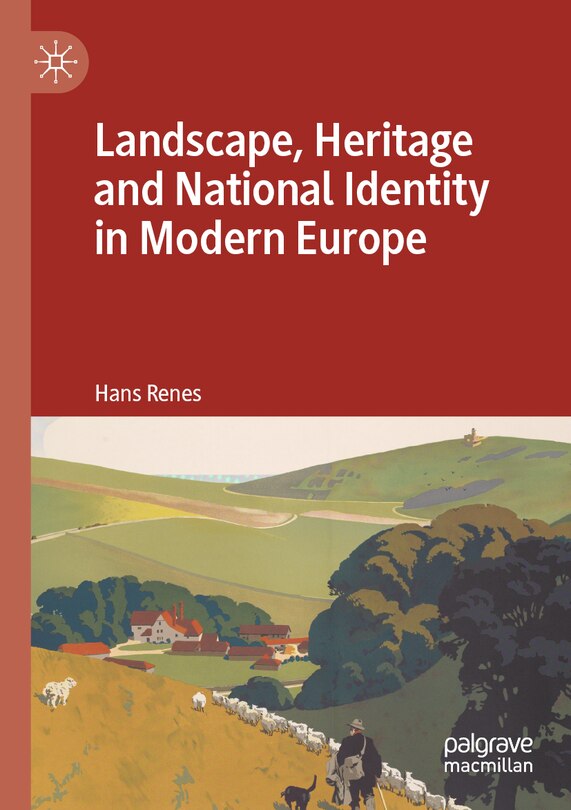 Couverture_Landscape, Heritage and National Identity in Modern Europe