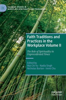 Front cover_Faith Traditions and Practices in the Workplace Volume II