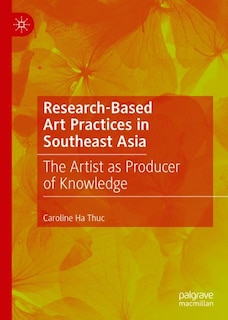 Couverture_Research-Based Art Practices in Southeast Asia