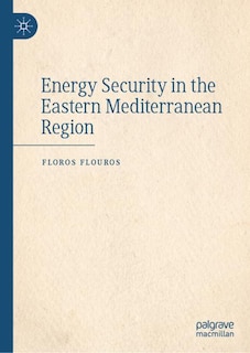 Couverture_Energy Security in the Eastern Mediterranean region