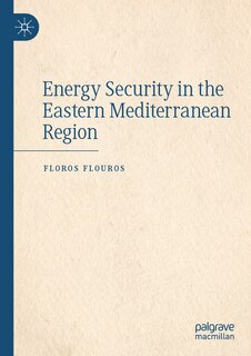 Couverture_Energy Security in the Eastern Mediterranean Region