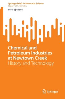 Front cover_Chemical and Petroleum Industries at Newtown Creek