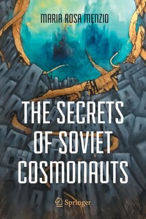 Front cover_The Secrets of Soviet Cosmonauts
