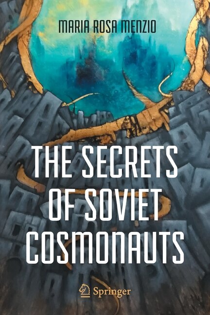 Front cover_The Secrets of Soviet Cosmonauts