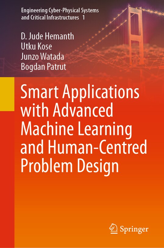 Front cover_Smart Applications with Advanced Machine Learning and Human-Centred Problem Design