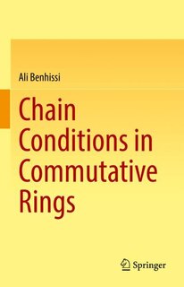 Front cover_Chain Conditions in Commutative Rings