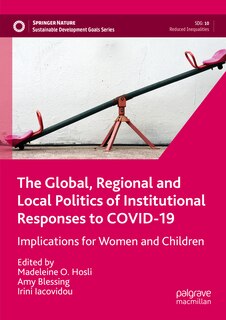 Couverture_The Global, Regional and Local Politics of Institutional Responses to COVID-19