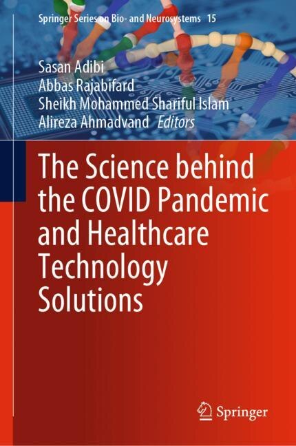 Front cover_The Science behind the COVID Pandemic and Healthcare Technology Solutions