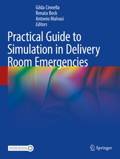 Couverture_Practical Guide to Simulation in Delivery Room Emergencies