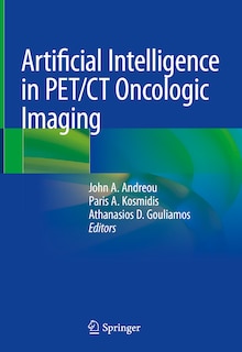 Couverture_Artificial Intelligence in PET/CT Oncologic Imaging