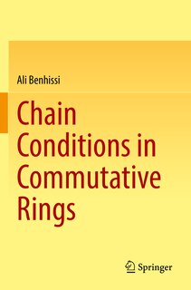 Front cover_Chain Conditions in Commutative Rings