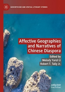 Front cover_Affective Geographies and Narratives of Chinese Diaspora