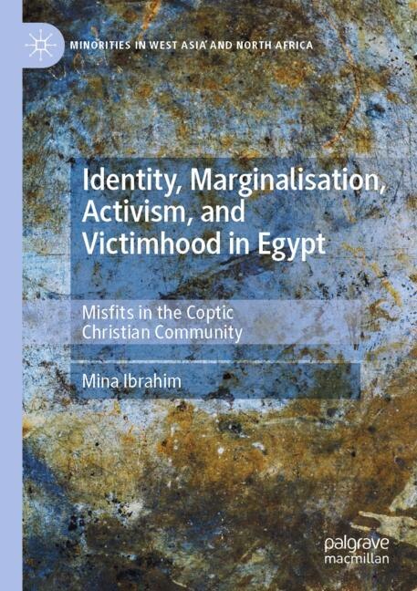 Couverture_Identity, Marginalisation, Activism, and Victimhood in Egypt