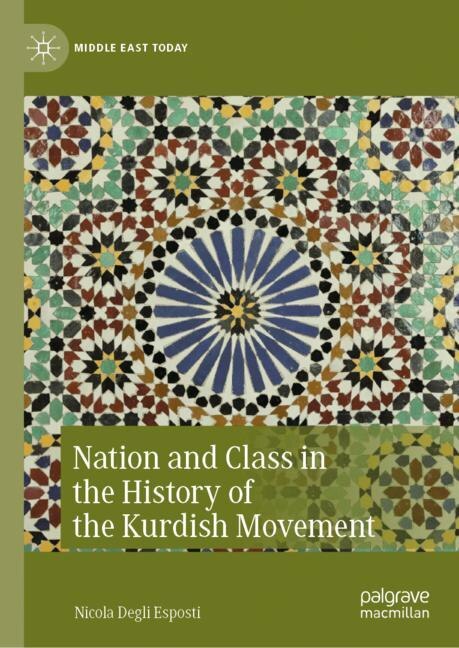 Front cover_Nation and Class in the History of the Kurdish Movement