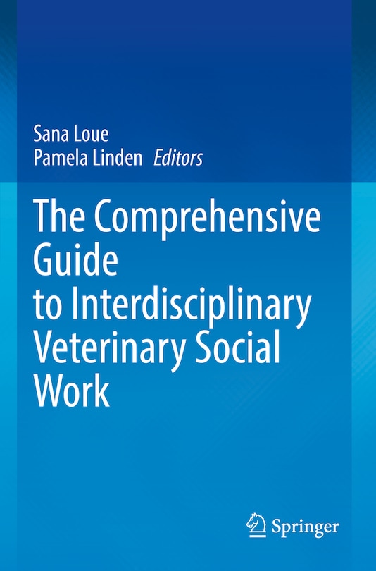 Couverture_The Comprehensive Guide to Interdisciplinary Veterinary Social Work