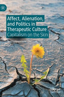 Couverture_Affect, Alienation, and Politics in Therapeutic Culture