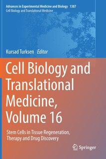 Front cover_Cell Biology and Translational Medicine, Volume 16