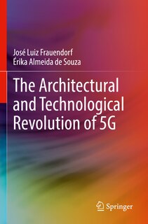Front cover_The Architectural and Technological Revolution of 5G