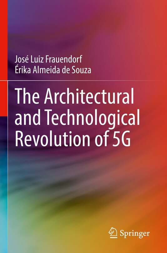Front cover_The Architectural and Technological Revolution of 5G