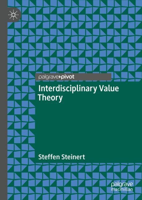 Front cover_Interdisciplinary Value Theory