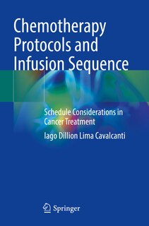 Couverture_Chemotherapy Protocols and Infusion Sequence