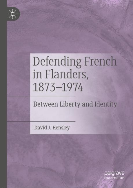 Couverture_Defending French in Flanders, 1873-1974