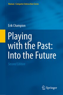 Front cover_Playing with the Past