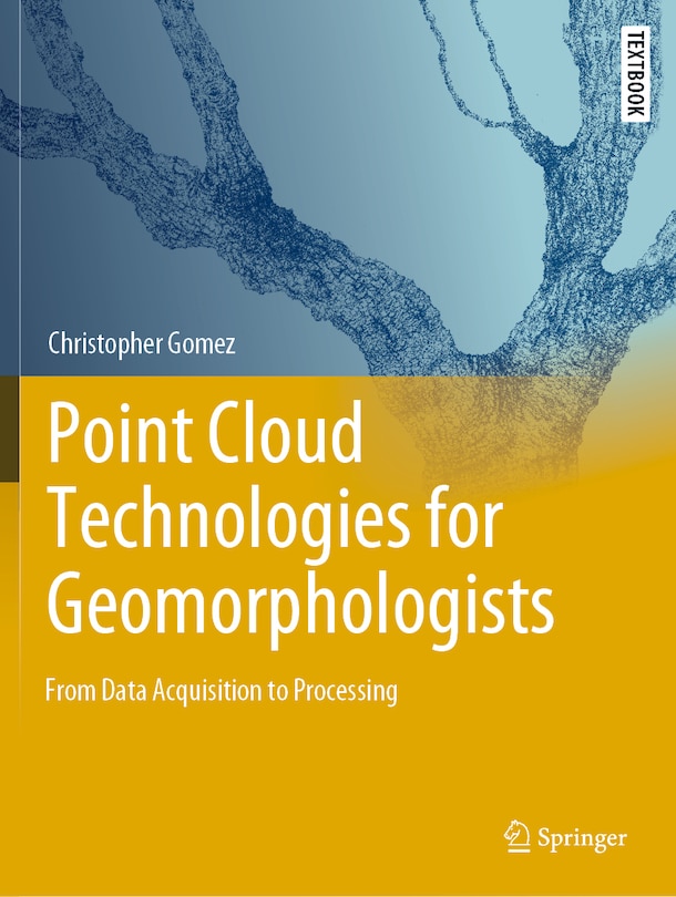 Front cover_Point Cloud Technologies for Geomorphologists