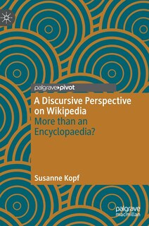 Front cover_A Discursive Perspective on Wikipedia