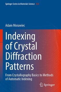 Couverture_Indexing of Crystal Diffraction Patterns
