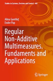 Front cover_Regular Non-Additive Multimeasures. Fundaments and Applications