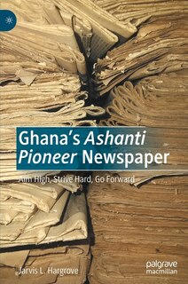 Front cover_Ghana's Ashanti Pioneer Newspaper