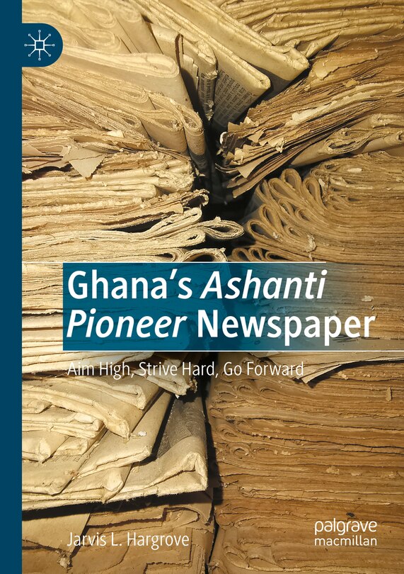 Front cover_Ghana's Ashanti Pioneer Newspaper
