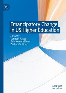 Front cover_Emancipatory Change in US Higher Education