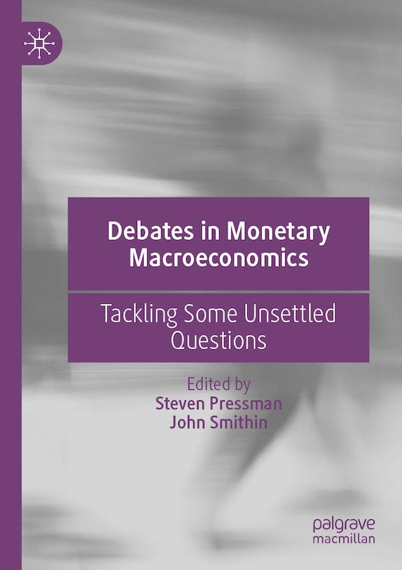 Front cover_Debates in Monetary Macroeconomics