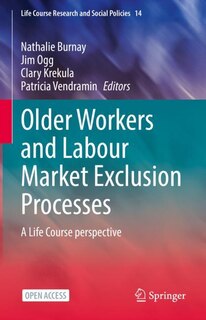 Front cover_Older Workers and Labour Market Exclusion Processes