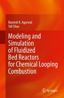 Front cover_Modeling and Simulation of Fluidized Bed Reactors for Chemical Looping Combustion