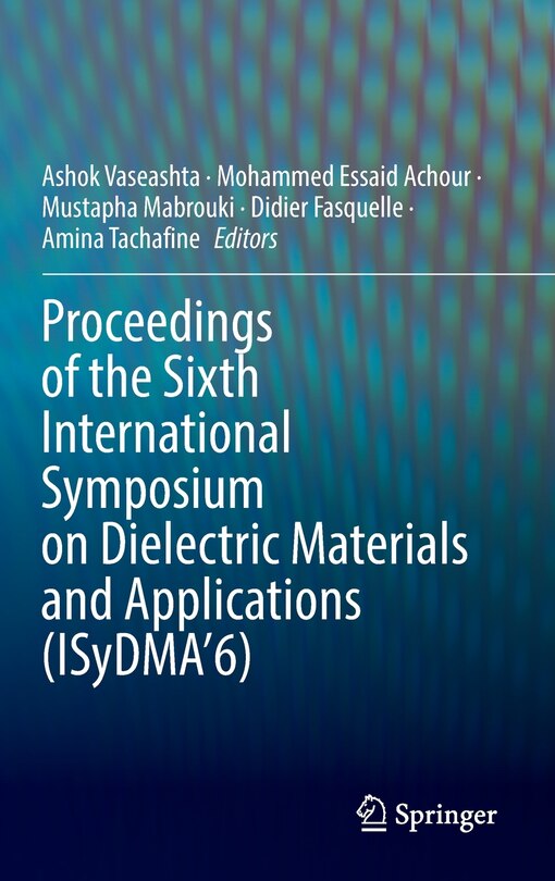 Couverture_Proceedings of the Sixth International Symposium on Dielectric Materials and Applications (ISyDMA'6