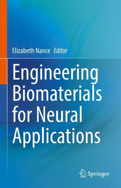 Couverture_Engineering Biomaterials for Neural Applications