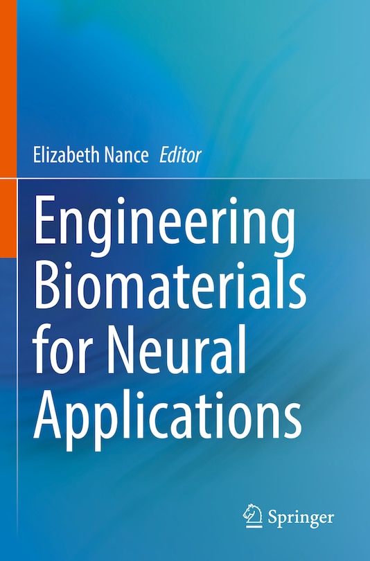 Couverture_Engineering Biomaterials for Neural Applications