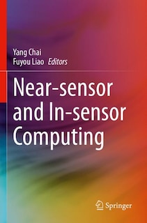 Near-sensor and In-sensor Computing