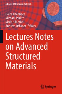 Couverture_Lectures Notes on Advanced Structured Materials