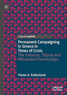Front cover_Permanent Campaigning in Greece in Times of Crisis