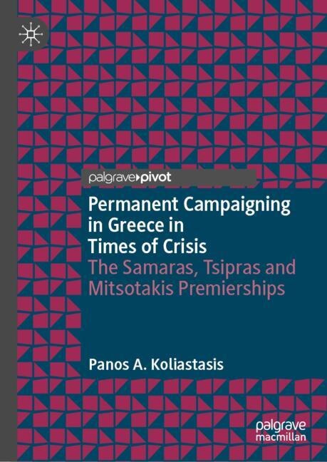 Front cover_Permanent Campaigning in Greece in Times of Crisis
