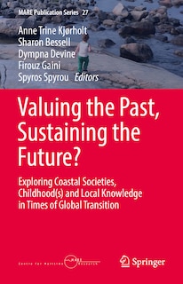 Front cover_Valuing the Past, Sustaining the Future?