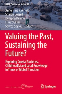 Front cover_Valuing the Past, Sustaining the Future?